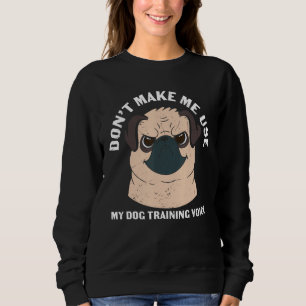 Camiseta Ensinador De Cachorro Engraçado Não Me Faça Usar M
