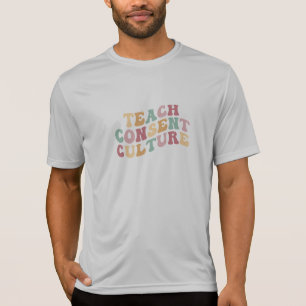 Camiseta Ensinando a cultura de consentimento