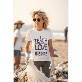 Camiseta Ensinar Amor Inspira Inspiração do Professor
