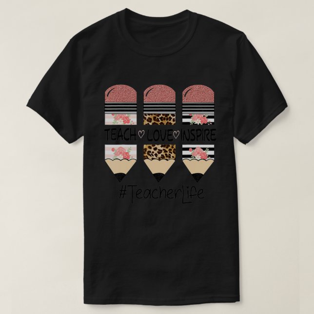 Camiseta Ensinar Amor Inspira Professora (Frente do Design)