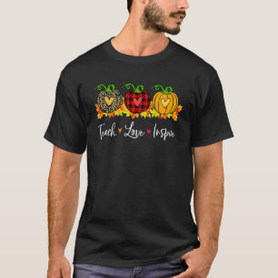 Camiseta Ensinar Amor Inspira Professora Autumn Fall Pumpki