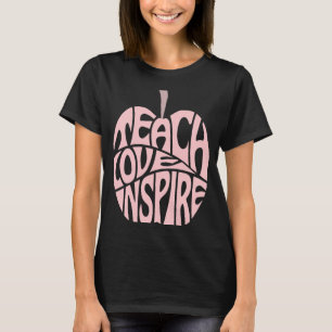 Camiseta Ensinar Amor inspira Professora para Mulheres Gráf
