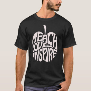 Camiseta Ensinar Amor Inspira Professora Para Mulheres Gráf