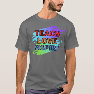 Camiseta Ensinar amor inspirado