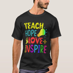 Camiseta Ensinar Colorida Esperança Amor e Inspiração