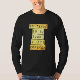 Camiseta Ensinar É Tocar A Vida Para Sempre - Teac Inspirad