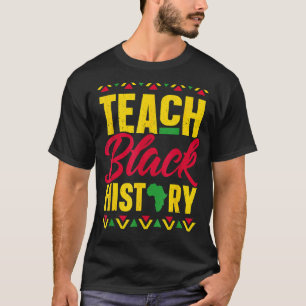 Camiseta Ensinar História Negra aos Professores do Orgulho 
