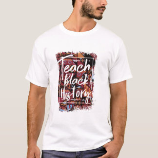 Camiseta Ensinar História Negra Mês Escola Americana Africa