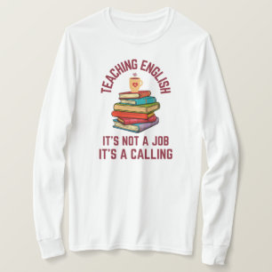 Camiseta Ensinar Inglês é uma Chamada Professor Inglês