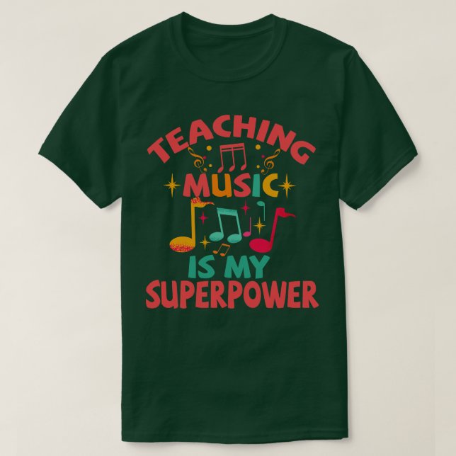 Camiseta Ensinar música é meu super poder (Frente do Design)