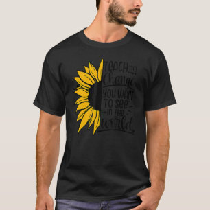 Camiseta Ensine A Mudança Que Você Quer Ver No Domingo Do M