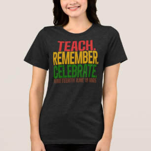 Camiseta Ensine Lembre Celebre o Patrimônio do Juneteenth 1
