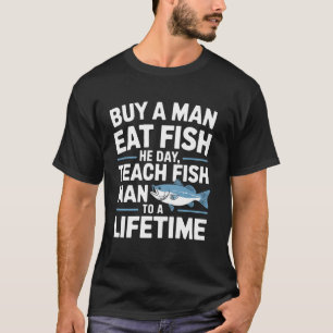 Camiseta Ensine um homem a pescar piada de pescador engraça