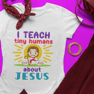 Camiseta Ensinei Humanos Pequenos Sobre A Escola De Domingo