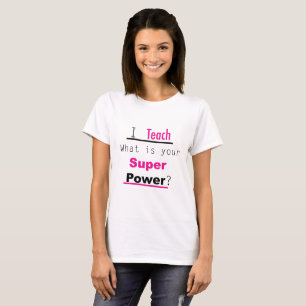 Camiseta Ensino a Apreciação de Professores Super Potente