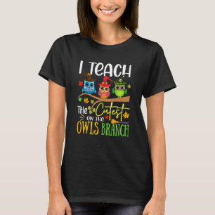Camiseta Ensino As Corujas Mais Bonitas No Branch Halloween