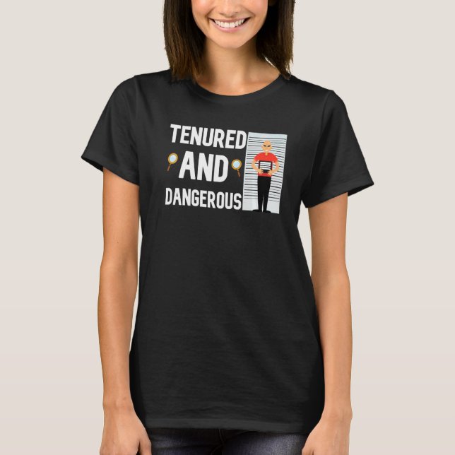 Camiseta Ensino De Professores Ensinados E Perigosos (Frente)