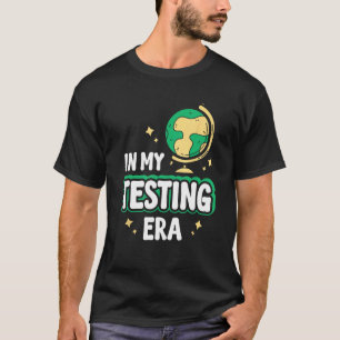 Camiseta Ensino de Professores na Minha Era de Teste