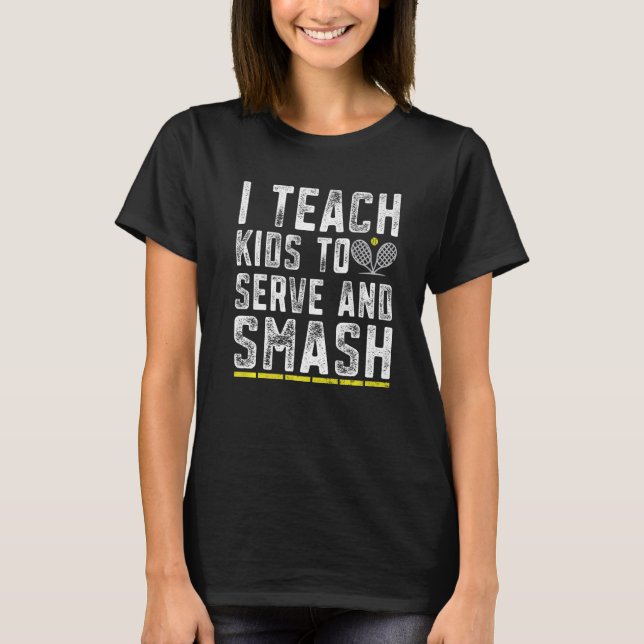 Camiseta Ensino de Tênis engraçadinho Ensino Serve e Smash  (Frente)
