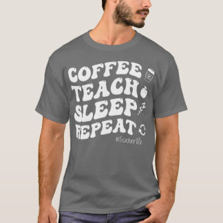 Camiseta Ensino do Café Repetição do Sono ProfessorVida