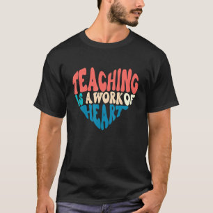 Camiseta Ensino É Uma Obra De Coração De Volta Ao Professor