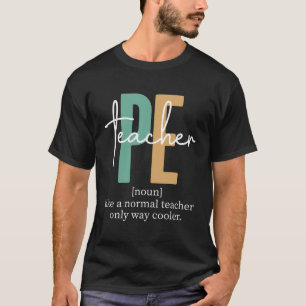 Camiseta Ensino Físico Definição De Professores Para Mulher