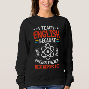 Camiseta Ensino Inglês Porque Professores De Física Precisa