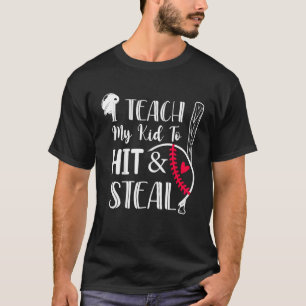 Camiseta Ensino Meu Filho A Atingir E Roubar Softball De Be