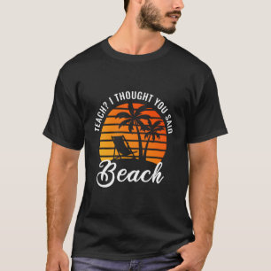 Camiseta Ensino Que Disse Professor De Praia Summer Vaca