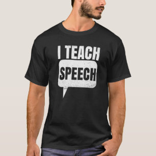 Camiseta Ensino Uma Citação De Voz Para Uma Terapia De Líng