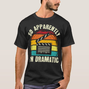 Camiseta Então, Aparentemente, EU Sou Amante de Drama Music