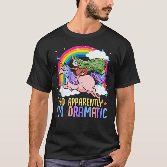 Camiseta Então Aparentemente EU Sou Dramático Cômico Drama (Frente)