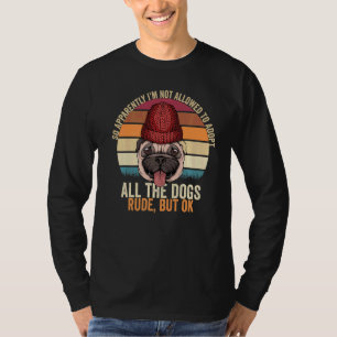 Camiseta Então, Aparentemente, Não Me É Permitido Adotar To