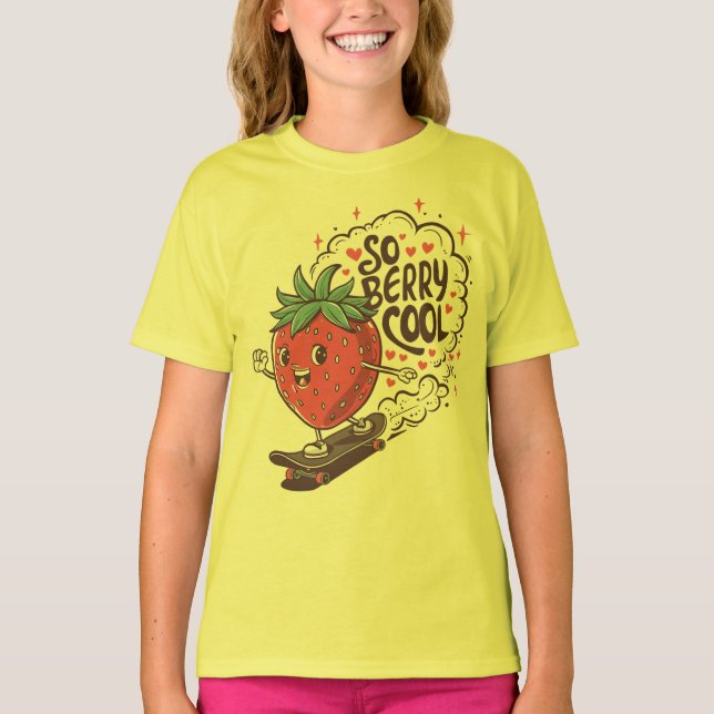 Camiseta Então Berry legal, doce Fruta de morango (Frente)