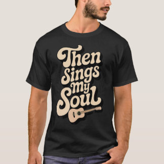 Camiseta Então Canta Alma Cristã Guitarra Fé Bíblia