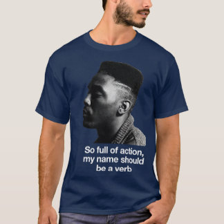 Camiseta Então cheio de ação meu nome deveria ser um verbo