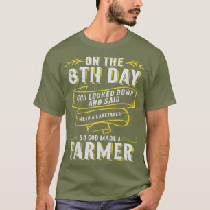 Camiseta Então Deus Fez Um Agricultor Para A Agricultura D