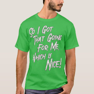 Camiseta Então Eu Tenho Isso Para Mim Que É Legal