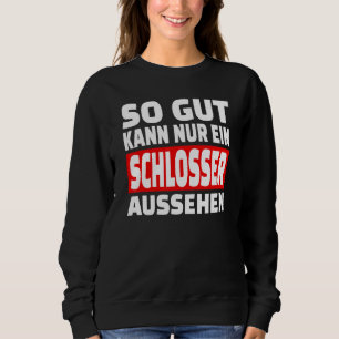 Camiseta Então Gut Kann Nur Ein Locksmith Aussehen Dizendo