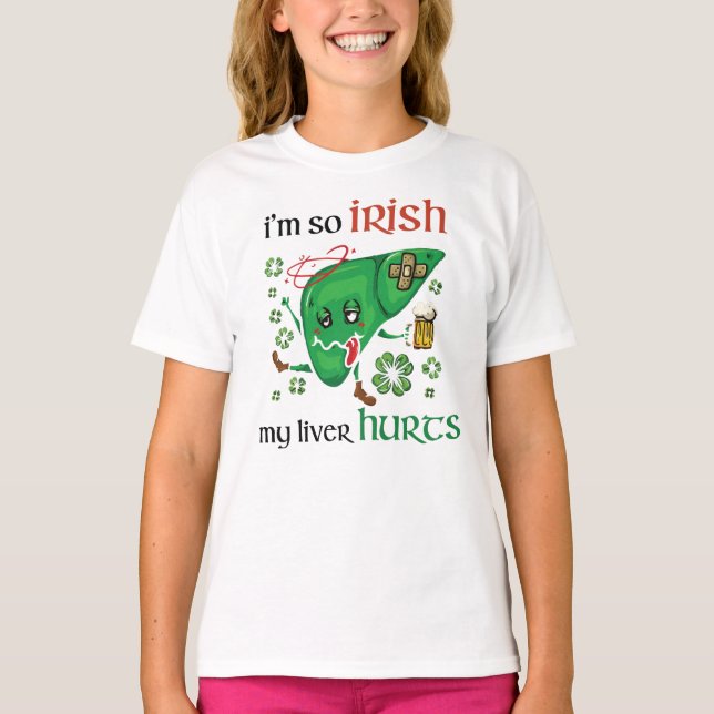 Camiseta Então irlandês meu fígado dói (Frente)