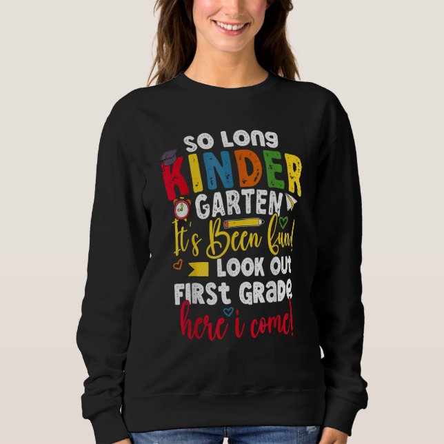 Camiseta Então, Jardim de Infância Longo Aqui Eu Vim 1 Grad (Frente)