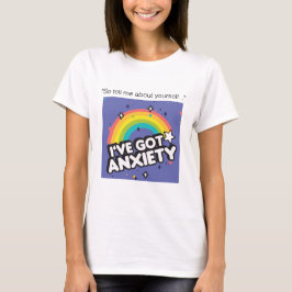 Camiseta ''Então me conte sobre você ....'' Estou ansioso