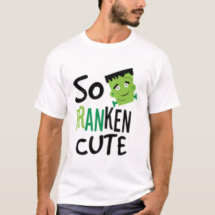 Camiseta Então, o Franken Cute Dia de as Bruxas engraçado