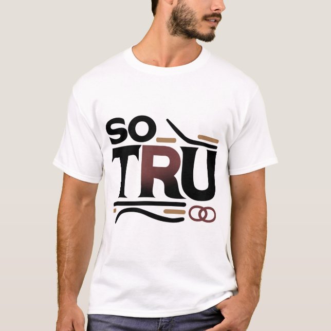 Camiseta Então, Tru Men's Short Sleeve Tee (Frente)