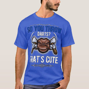 Camiseta Então você joga dardos2