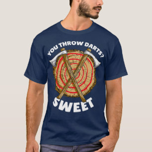 Camiseta Então Você Joga Dardos Ax jogando 2