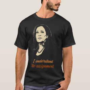 Camiseta Entenda A Ignment - Kamala Harris 2024 Electi