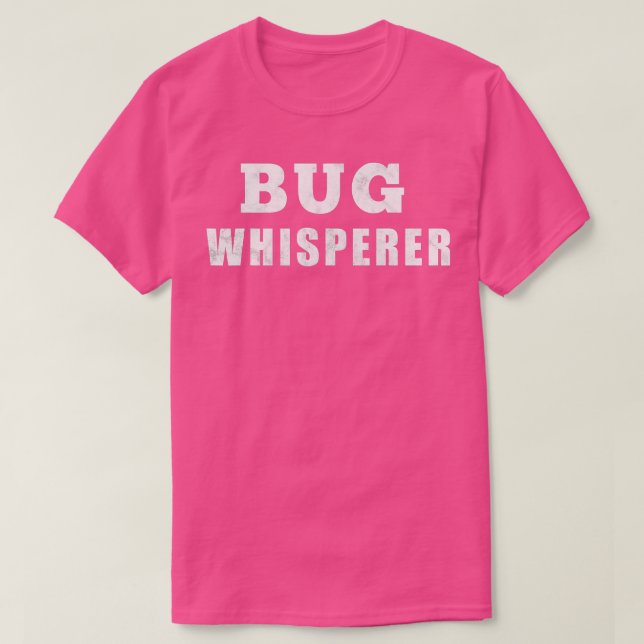 Camiseta Entomologista Entomologista Inseto Whisperer (Frente do Design)