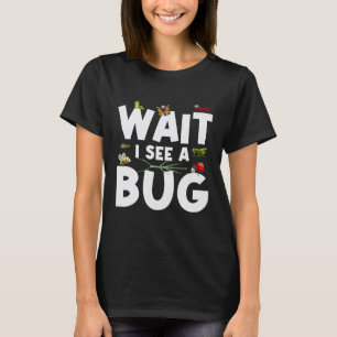 Camiseta Entomologista Espere Eu Vejo um Inseto Dono Pegado