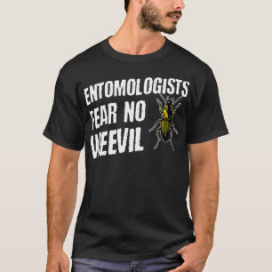Camiseta Entomólogos Não Temem Nenhum Inseto Engraçado D